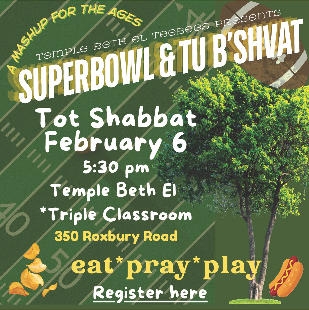 Superbowl & Tu B'shvat